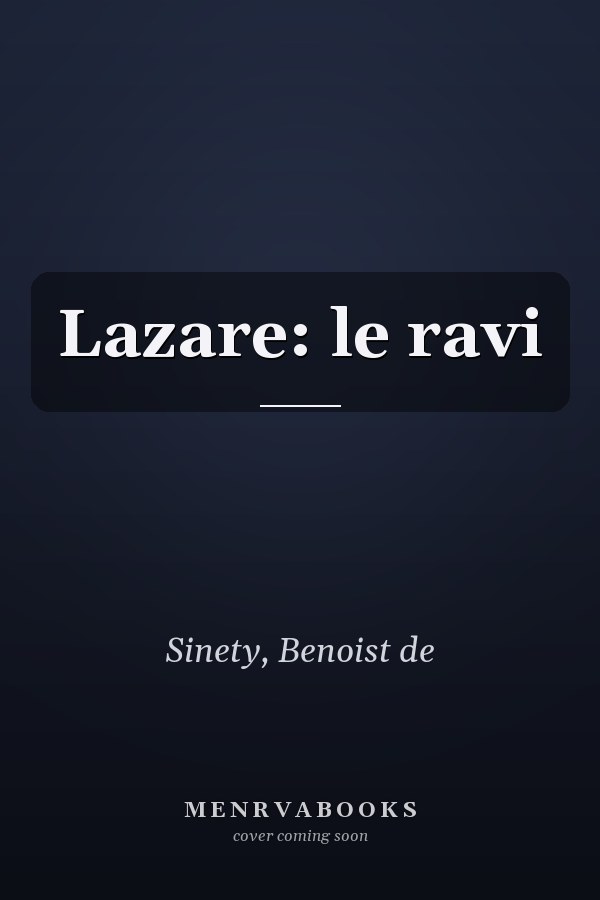 Lazare: le ravi