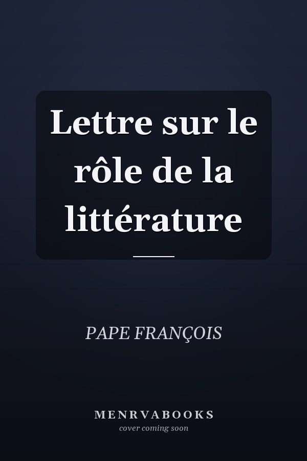Lettre sur le rôle de la littérature