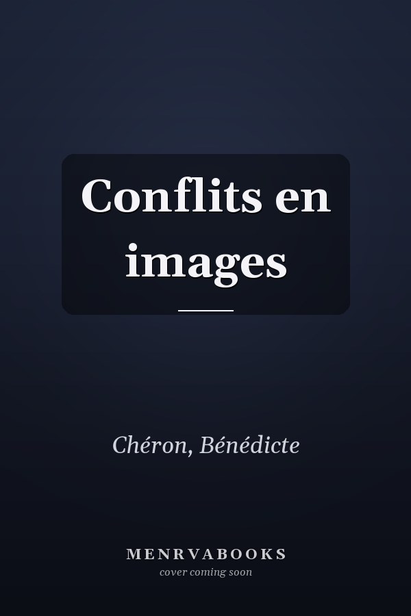 Conflits en images