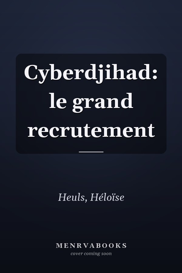 Cyberdjihad: le grand recrutement