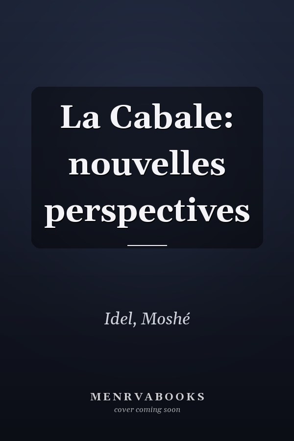 La Cabale: nouvelles perspectives