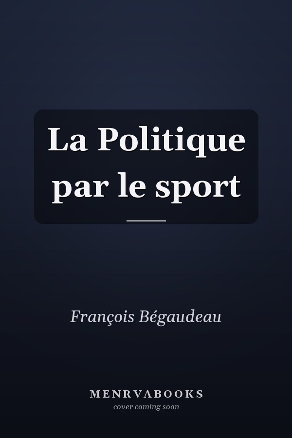 La Politique par le sport