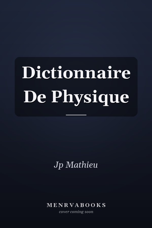 Dictionnaire De Physique