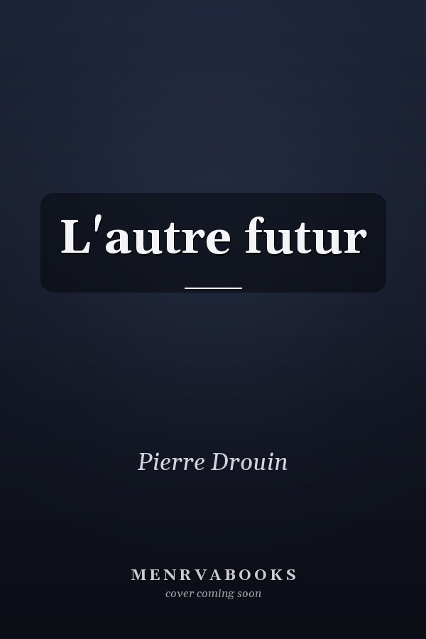 L'autre futur