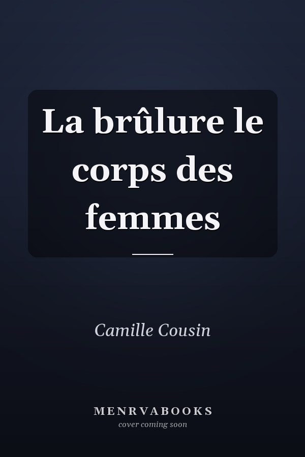 La brûlure le corps des femmes