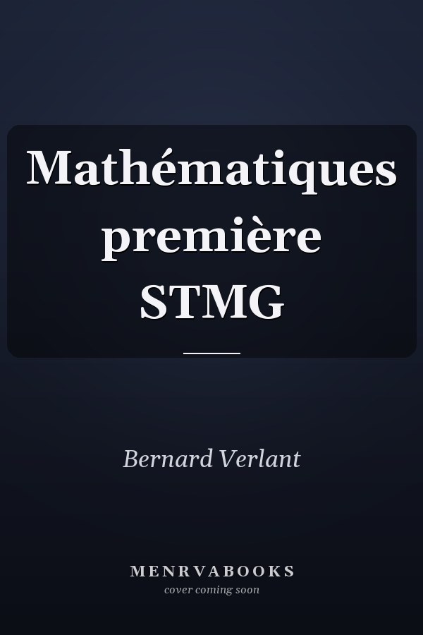 Mathématiques première STMG