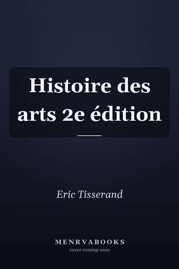 Histoire des arts 2e édition