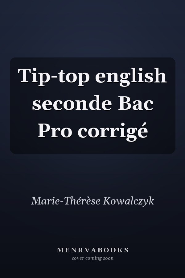 Tip-top english seconde Bac Pro corrigé