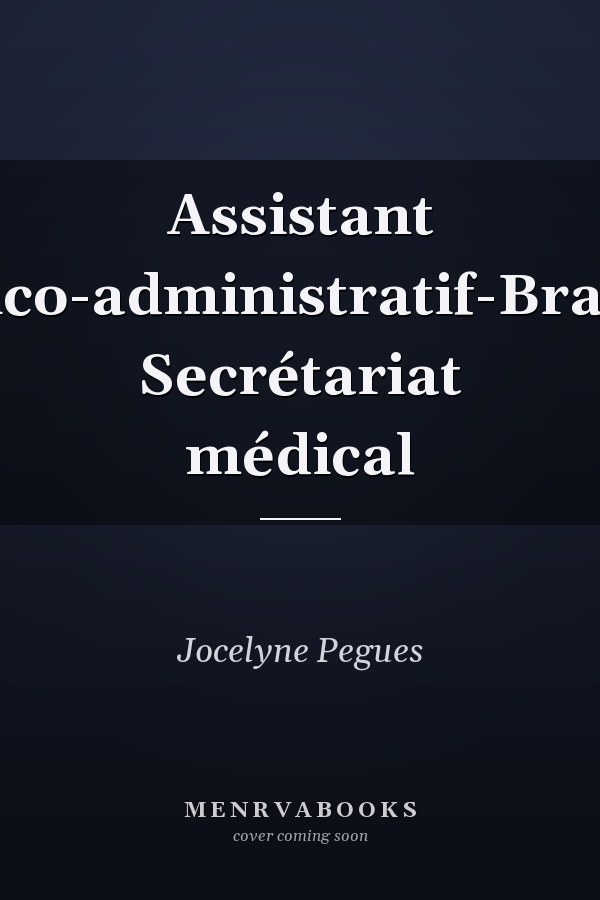 Assistant médico-administratif-Branche Secrétariat médical