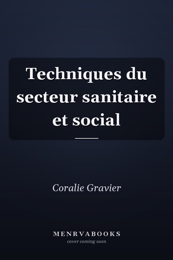 Techniques du secteur sanitaire et social
