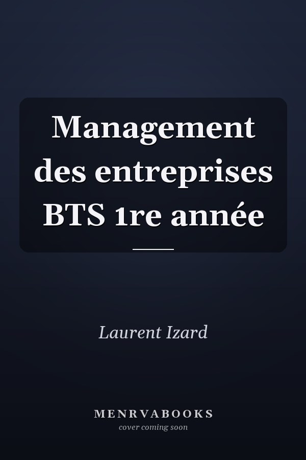 Management des entreprises BTS 1re année