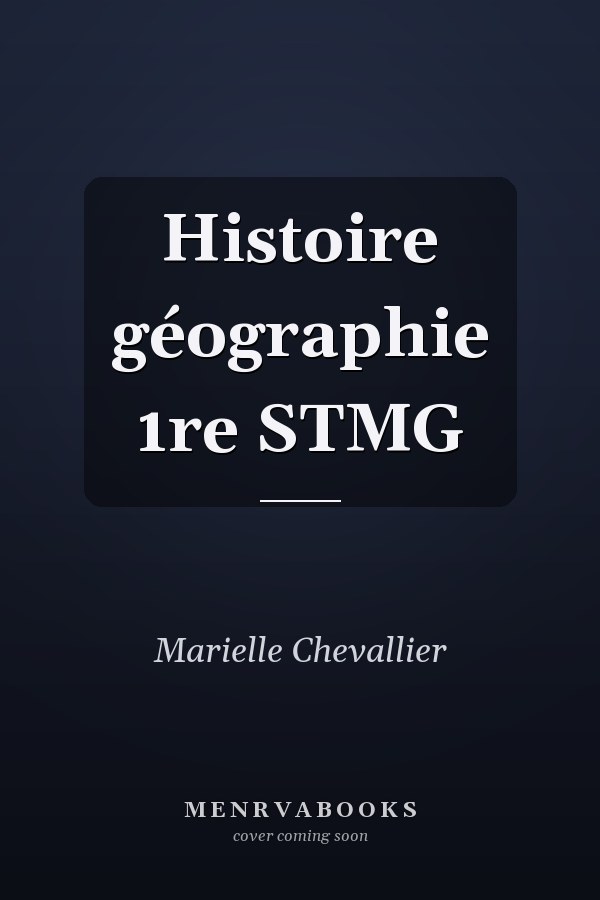 Histoire géographie 1re STMG