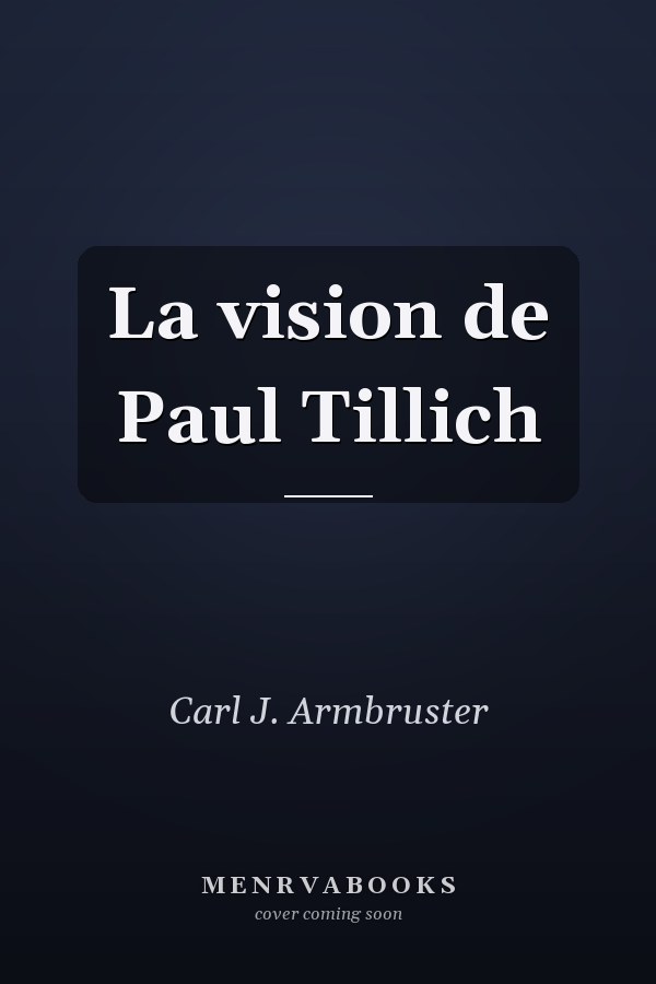 La vision de Paul Tillich