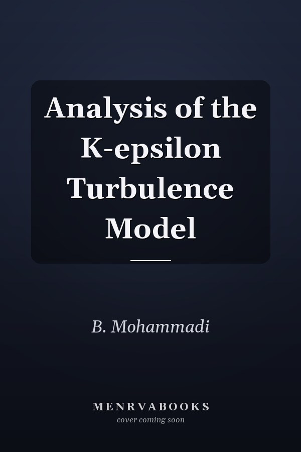Analysis of the K-epsilon Turbulence Model
