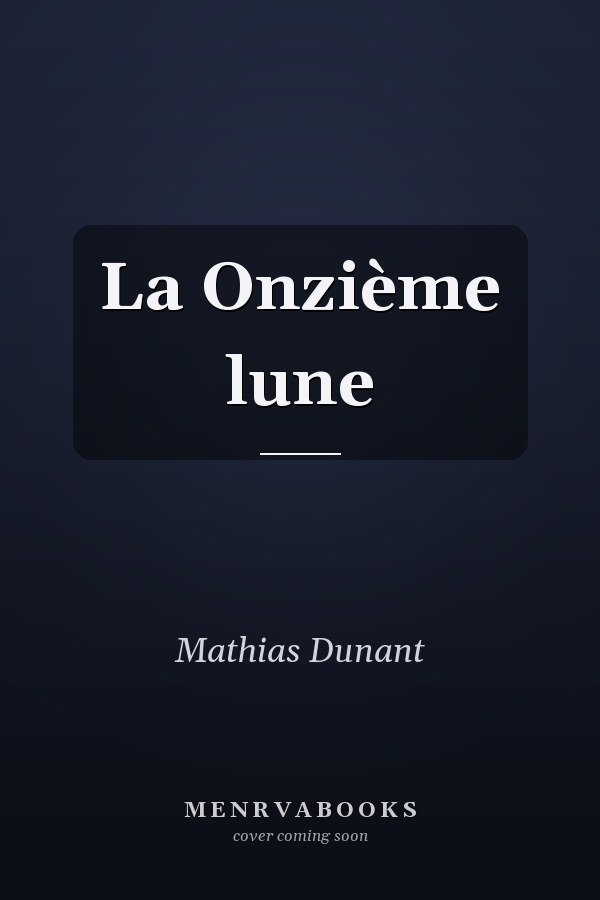 La Onzième lune