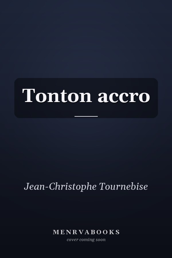 Tonton accro