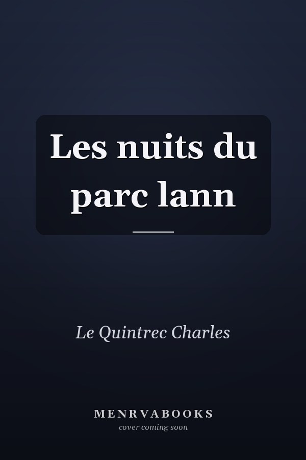 Les nuits du parc lann