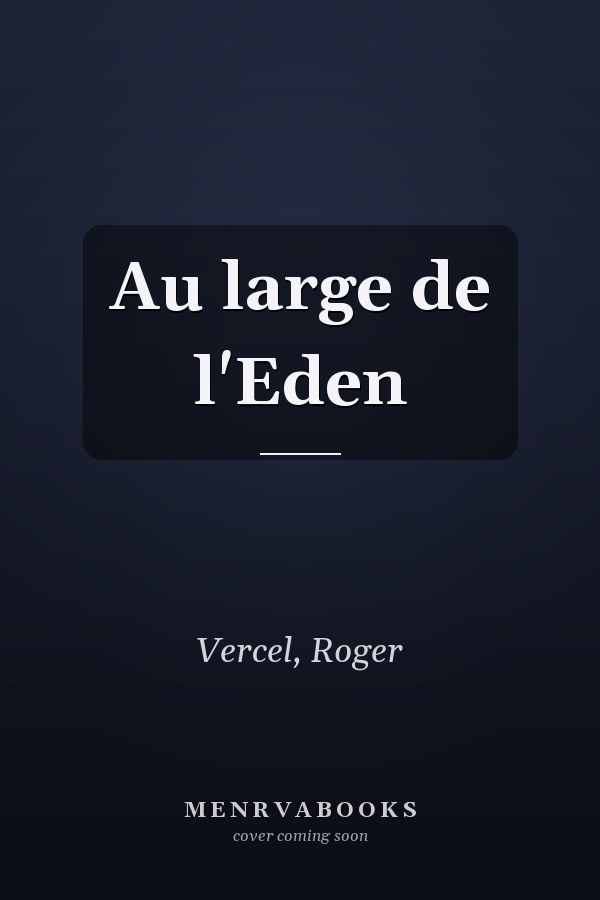 Au large de l'Eden