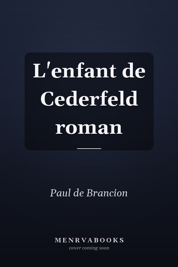 L'enfant de Cederfeld roman