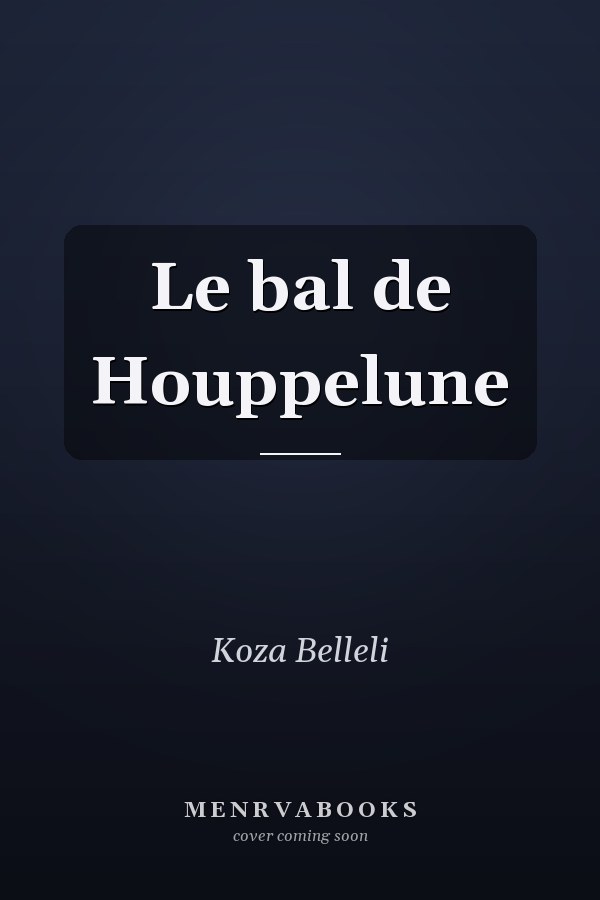 Le bal de Houppelune