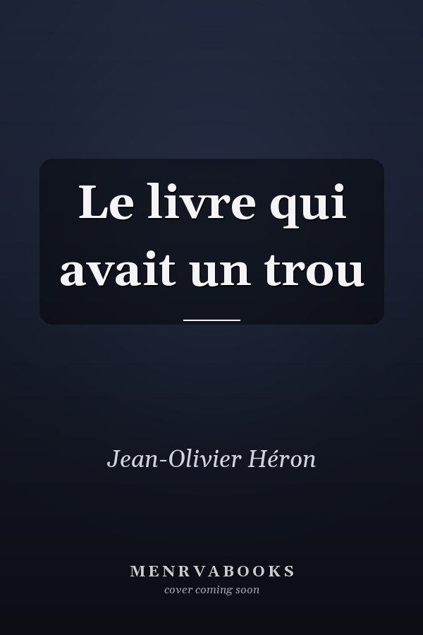 Le livre qui avait un trou