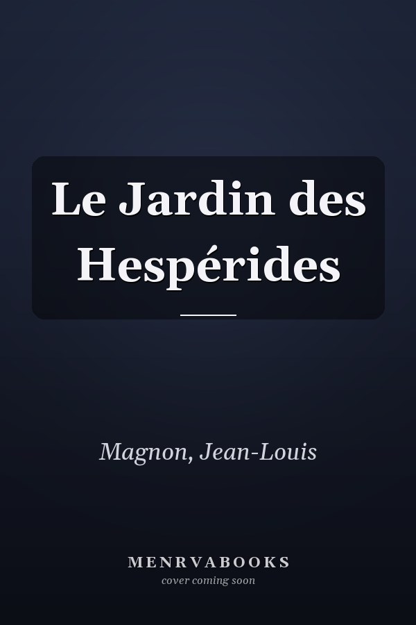 Le Jardin des Hespérides