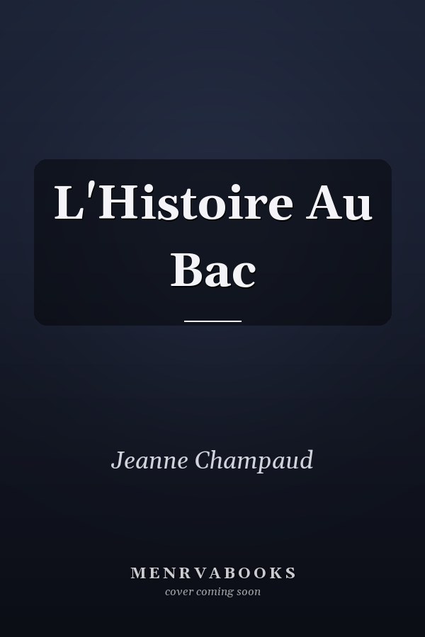 L'Histoire Au Bac