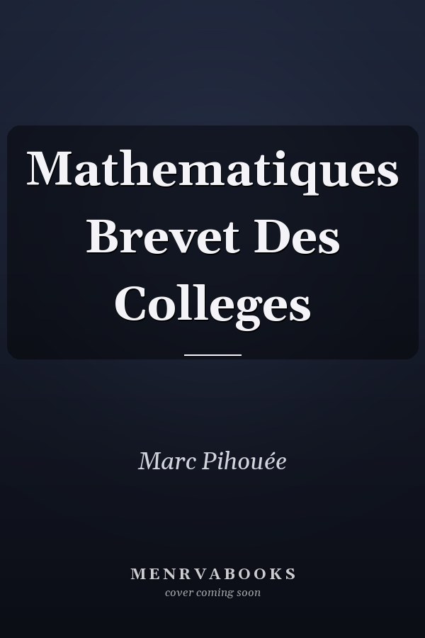 Mathematiques Brevet Des Colleges