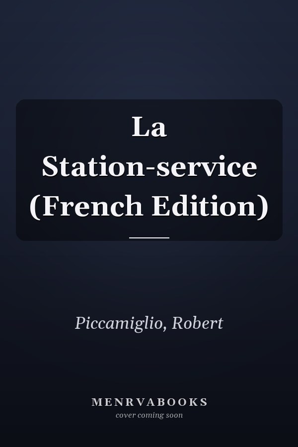La Station-service (French Edition)