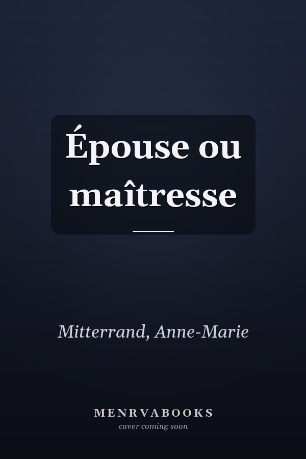 Épouse ou maîtresse