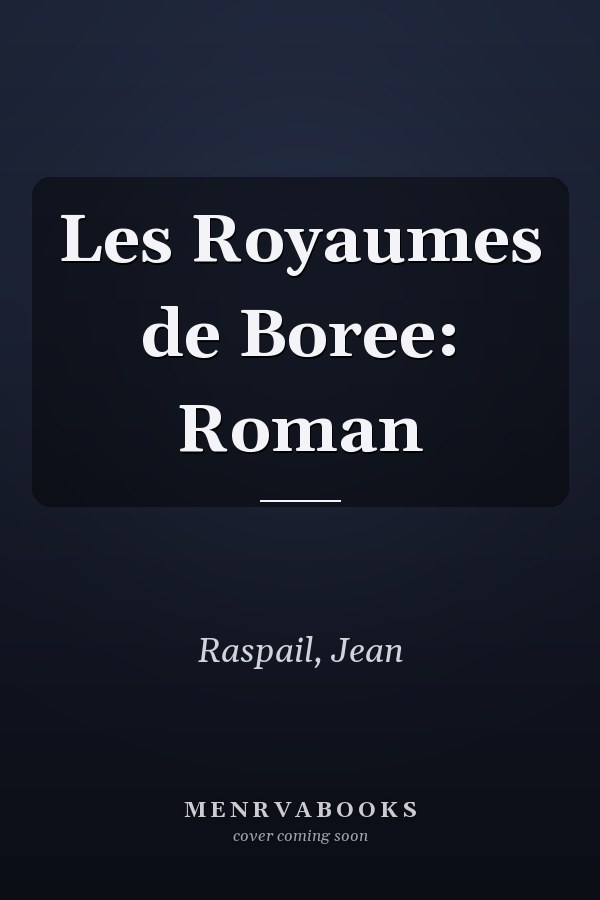 Les Royaumes de Boree: Roman