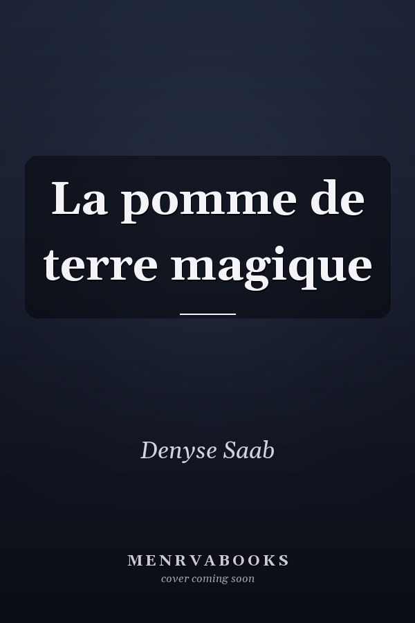La pomme de terre magique