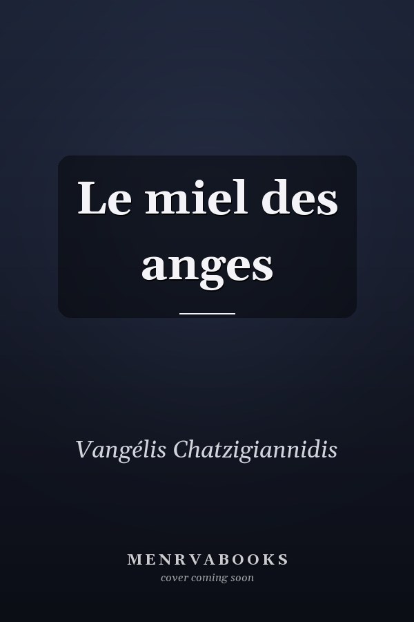 Le miel des anges