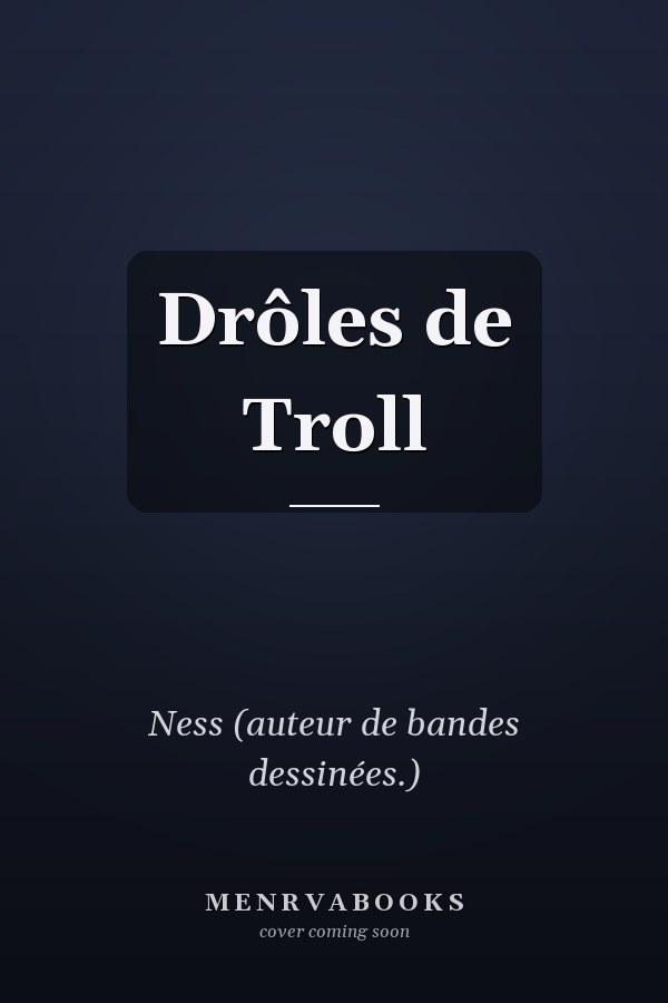 Drôles de Troll