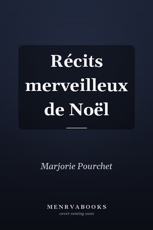 Récits merveilleux de Noël