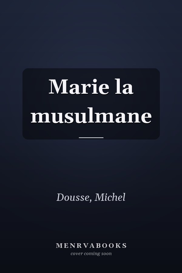 Marie la musulmane