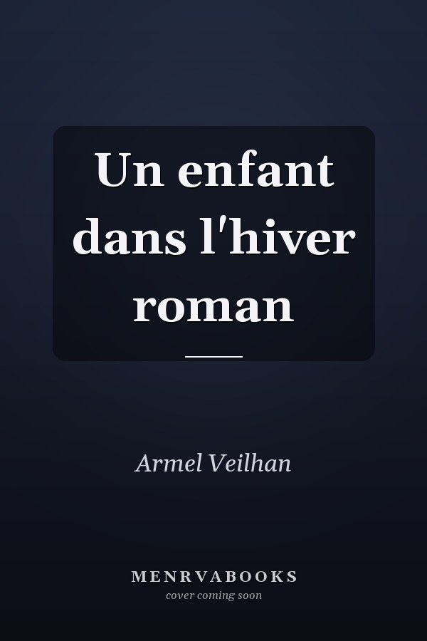 Un enfant dans l'hiver roman