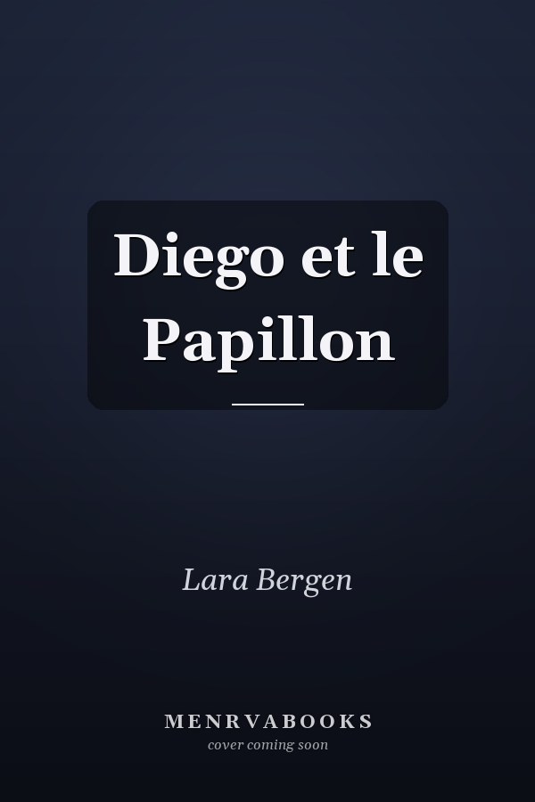 Diego et le Papillon