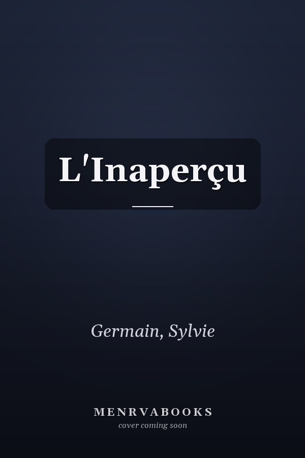 L'Inaperçu