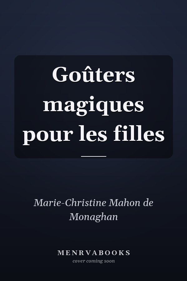 Goûters magiques pour les filles