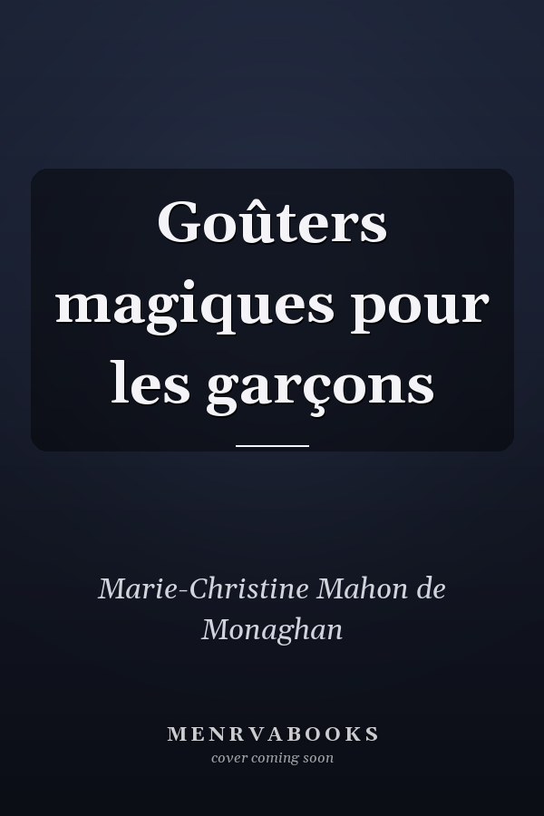 Goûters magiques pour les garçons