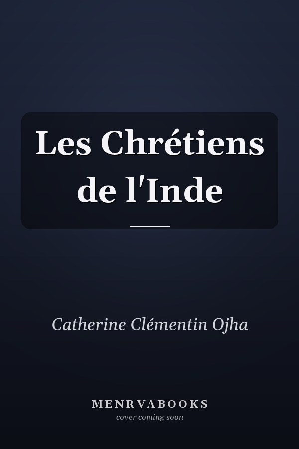 Les Chrétiens de l'Inde