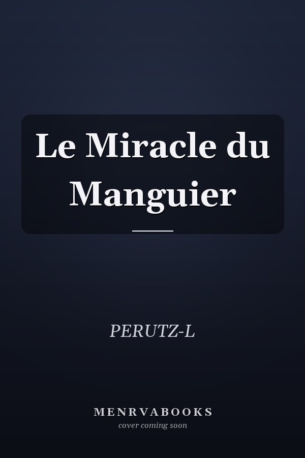 Le Miracle du Manguier