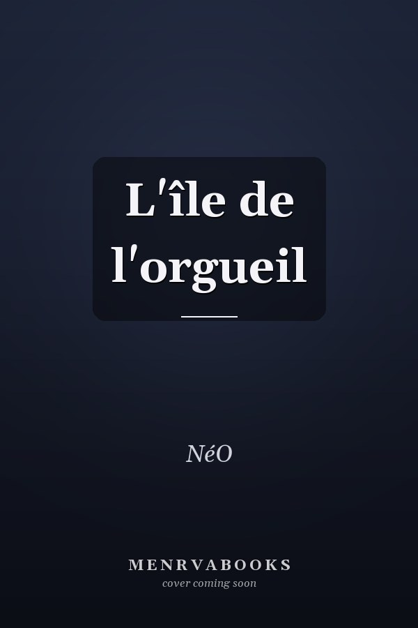 L'île de l'orgueil