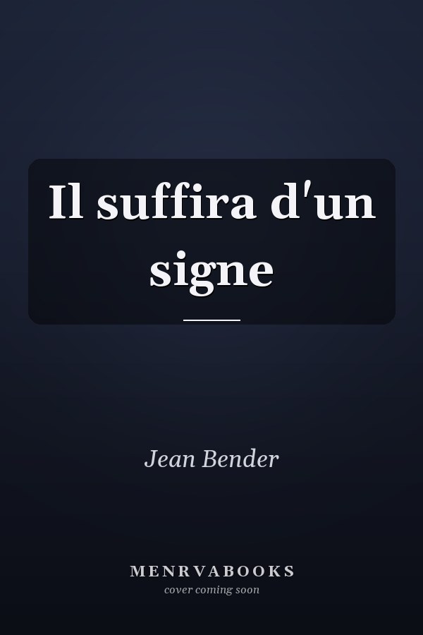 Il suffira d'un signe