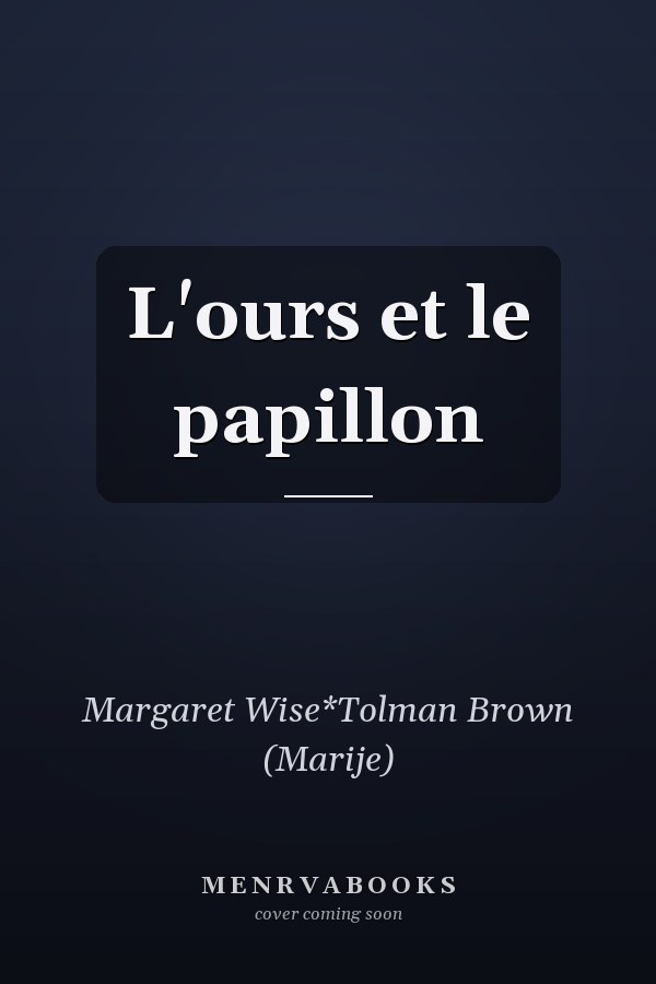 L'ours et le papillon