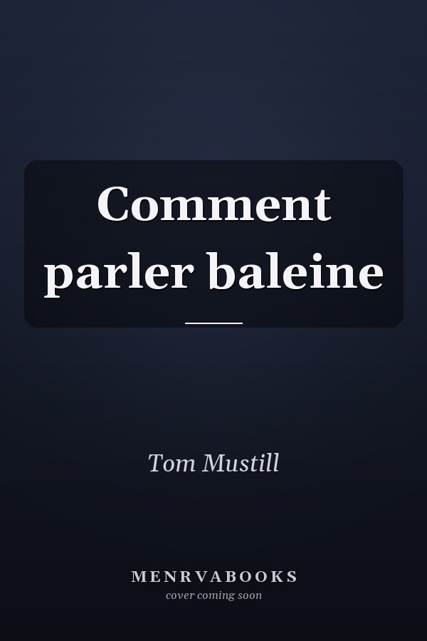 Comment parler baleine