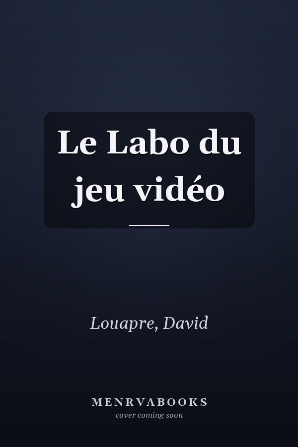 Le Labo du jeu vidéo