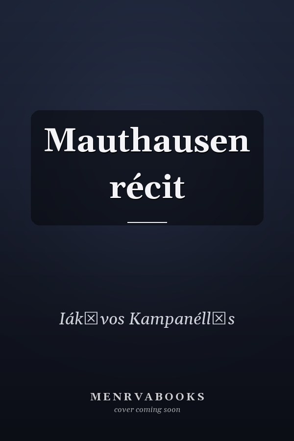 Mauthausen récit