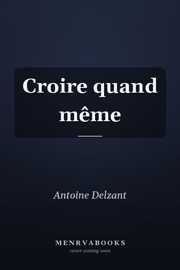 Croire quand même
